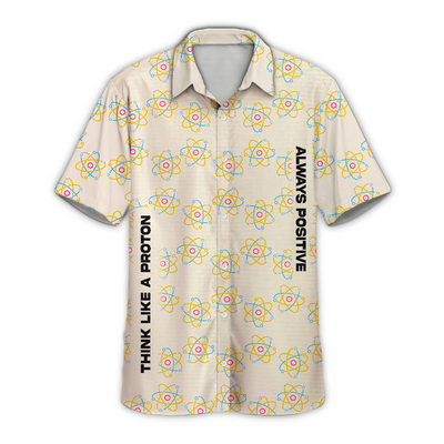 Always Positive Science Button Shirt