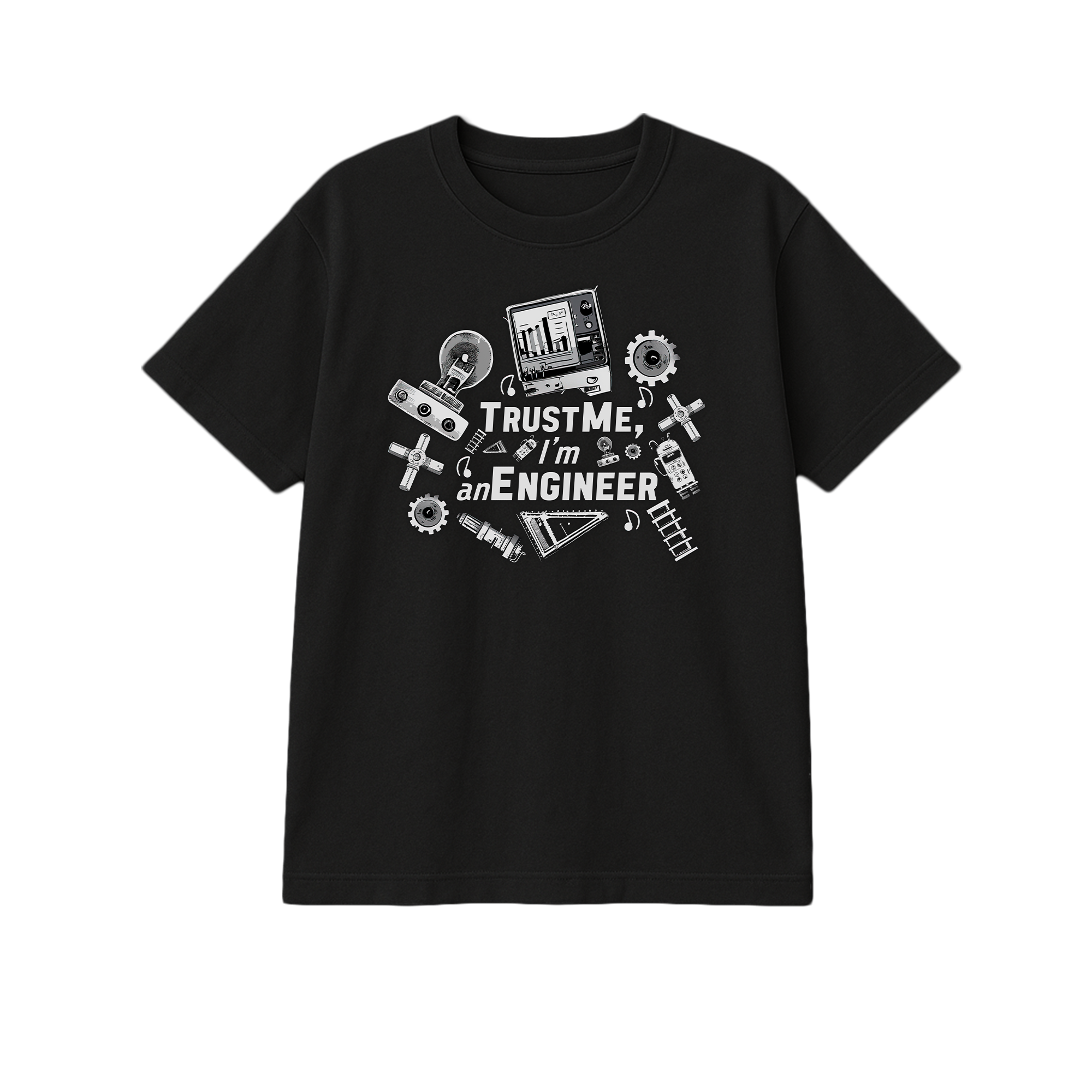 Believe Me I'm An Engineer Graphic Engineering T-shirts